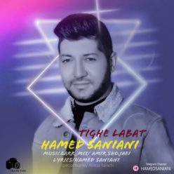 دانلود آهنگ حامد سانیانی تیغ لبات